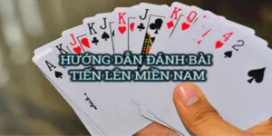 Bí Quyết Chơi Tiến Lên Miền Nam 98Win Thắng Lớn Mỗi Ngày